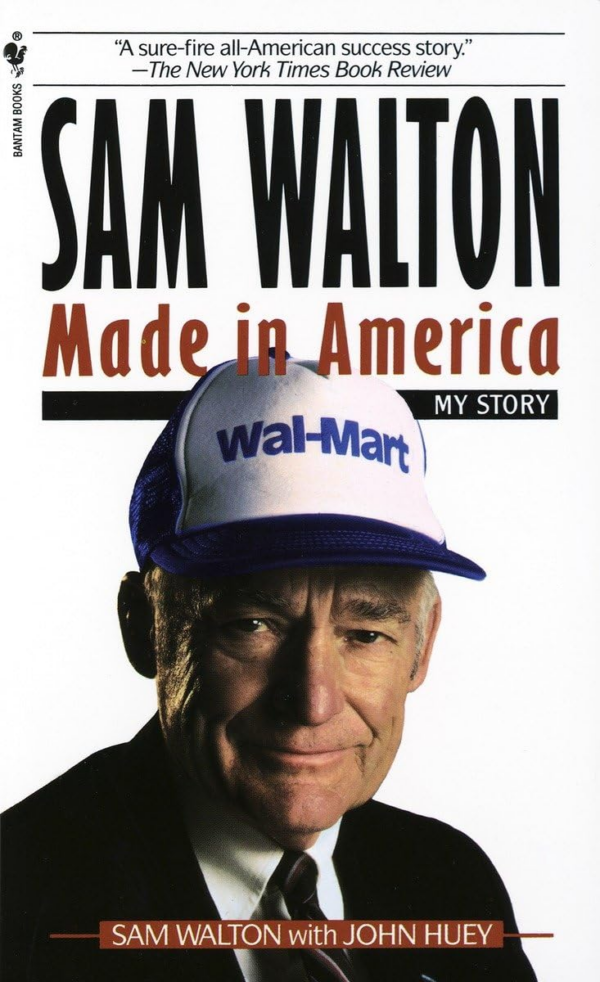 Sam Walton: My Story