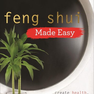 Feng Shui Made Easy
