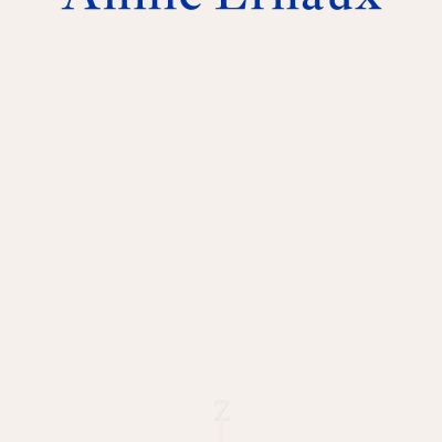 Simple Passion WINNER OF THE 2022 NOBEL PRIZE IN LITERATURE