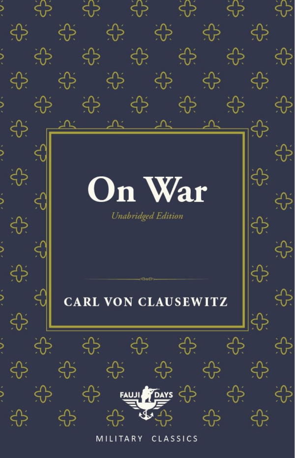 On War (Fauji Days Military Classics)