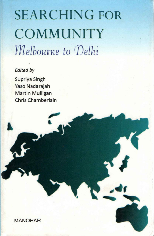 Seaching for Community: Melbourne to Delhi