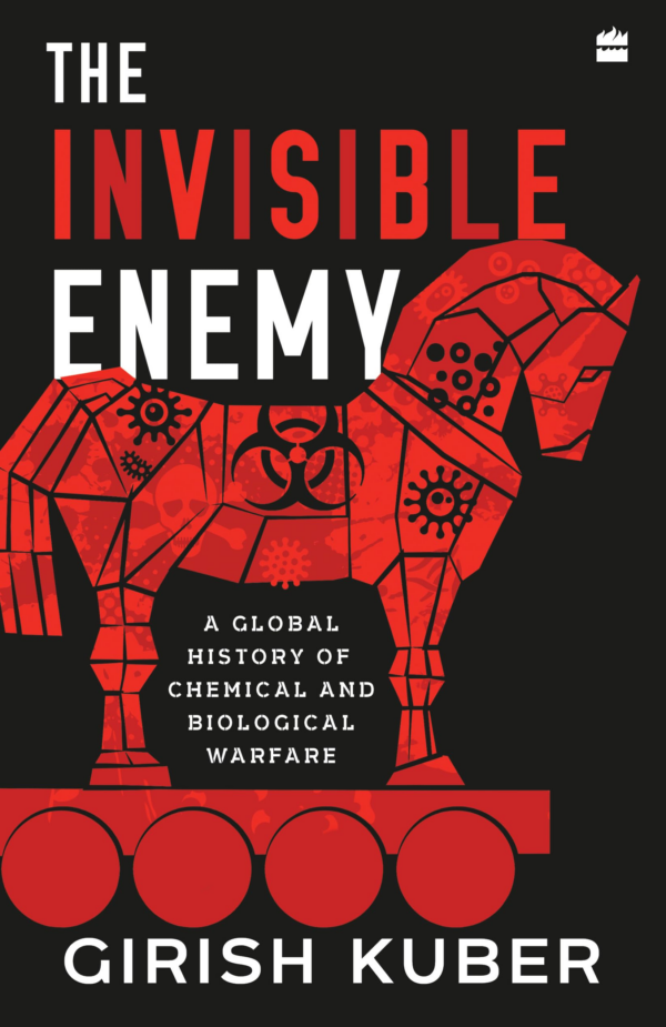 Invisible Enemy: A Global Story of Biological and Chemical Warfare