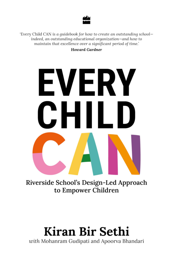 Every Child Can: Riverside School's DesignLed Approach to Empower Children