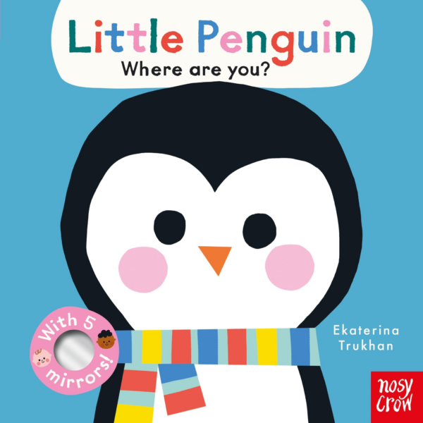Baby Faces: Little Penguin, Where Are You