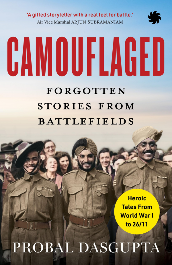CAMOUFLAGED : Forgotten Stories From Battlefields