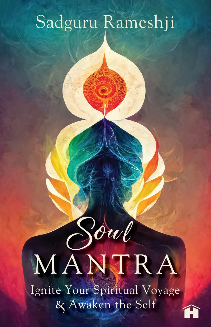 Soul Mantra Ignite Your Spiritual Voyage & Awaken The Self