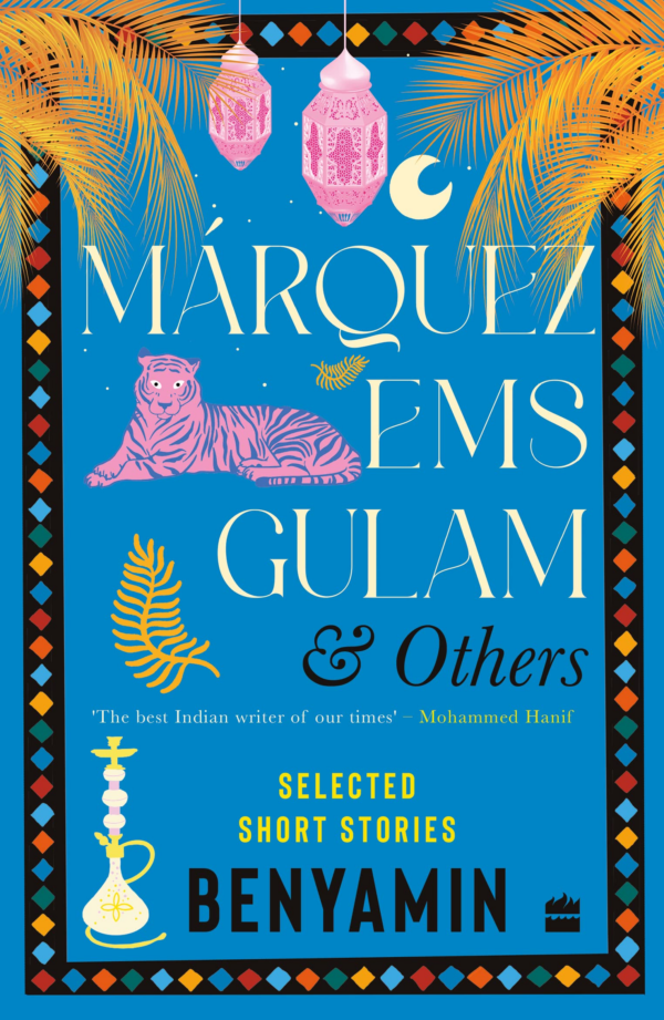 Mrquez EMS Gulam and Others: Selected Short Stories