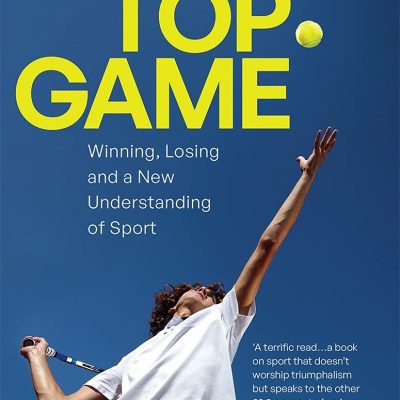 TOP GAME WINNING, LOSING AND A NEW UNDERSTANDING OF SPORT