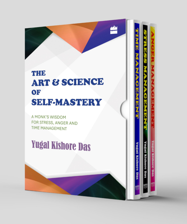 The Art and Science of Selfmastery: A Monk's Wisdom for Stress, Anger and Time Management
