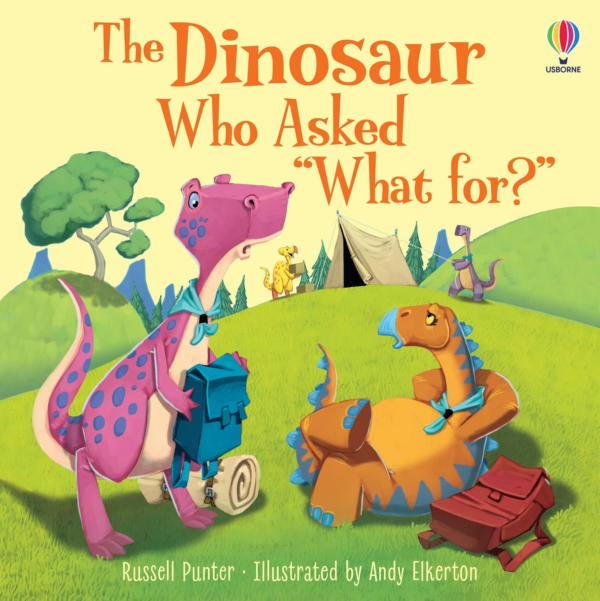 The Dinosaur Who Asked 'What for'