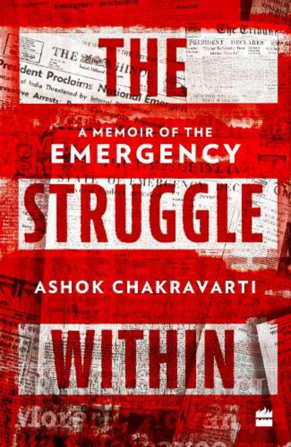 Struggle Within: A Memoir of the Emergency