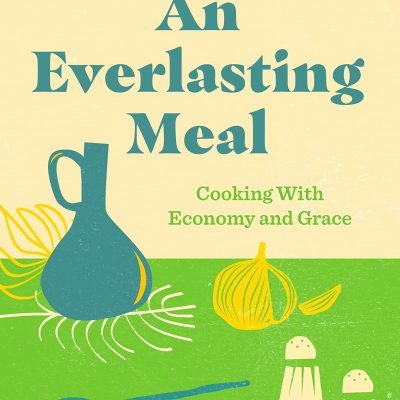 An Everlasting Meal