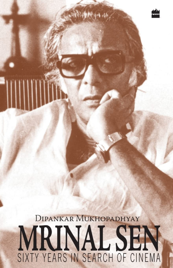 Mrinal Sen60 Years In Search Of Cinema