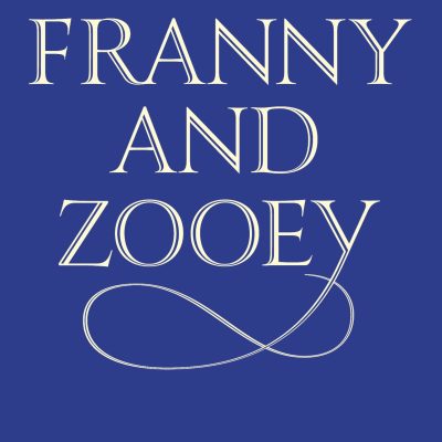 Franny and Zooey