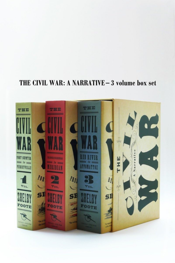 Civil War: A Narrative 3 Volume Box Set: A Narrative : Fort Sumter to Perryville, Fredericksburg to Meridian, Red River to Appomattox