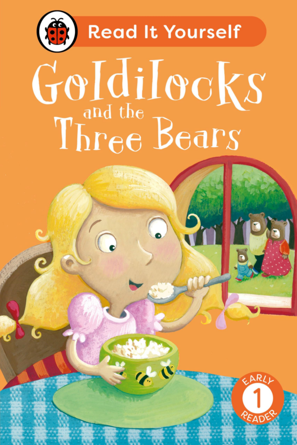 Goldilocks and the Three Bears: Read It Yourself Level 1 Early Reader