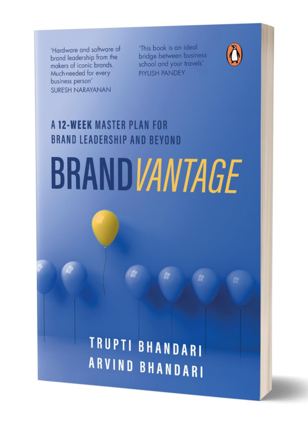 Brandvantage: A 12Week Master Plan for Brand Leadership and Beyond The definitive guide on branding & marketing for all businesses Penguin, Nonfiction, Corporate Management