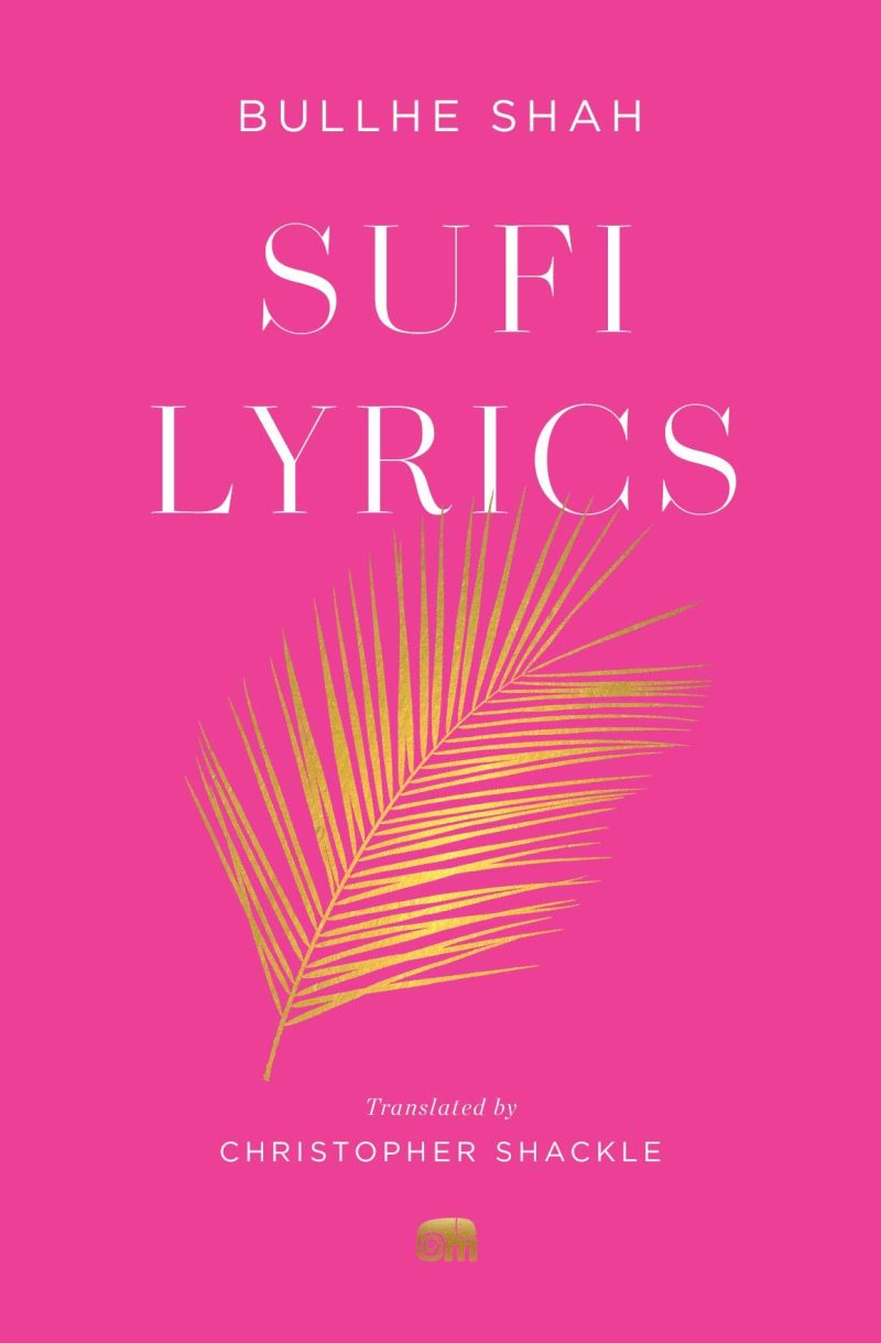 Sufi Lyrics : Selections from a World Classic