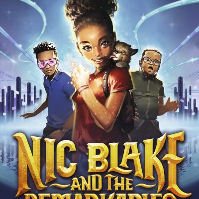 Nic Blake and the Remarkables: The Manifestor Prophecy