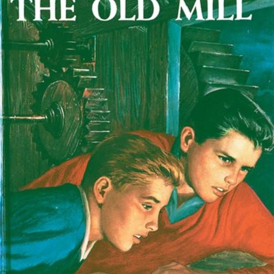 Hardy Boys 03: The Secret of the Old Mill