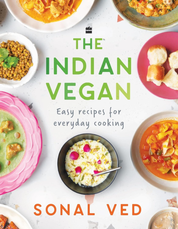 Indian Vegan: Easy Recipes for Everyday Cooking