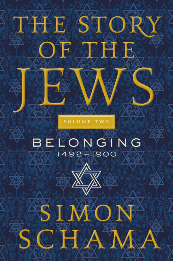 Story of the Jews, Volume Two: Belonging: 14921900
