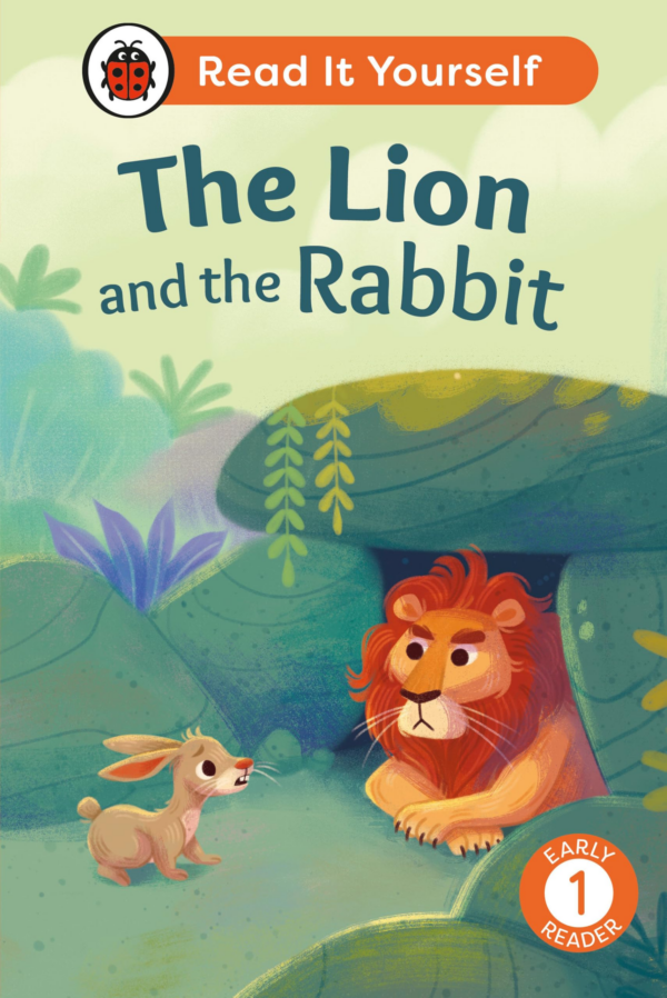 Lion and the Rabbit: Read It Yourself Level 1 Early Reader