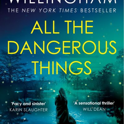 All the Dangerous Things