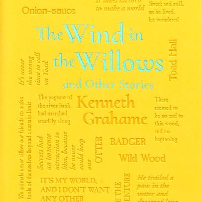 The Wind in the Willows and Other Stories