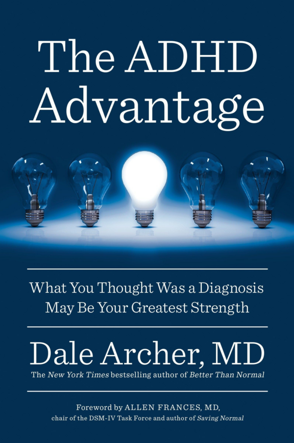 ADHD Advantage: What You Thought Was a Diagnosis May Be Your Greatest Strength
