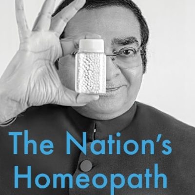 The Nation's Homeopath: How Dr Batra's Became the World's Largest Chain of Homeopathy Clinics
