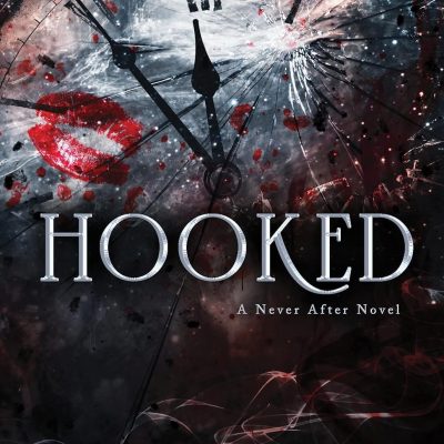Hooked (Never After Series)