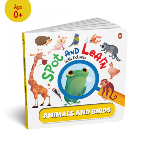 Spot and Learn with Pictures: Animals & Birds (Penguin Early Learning Series): A Fun & Interactive Board Book to Develop Observation Skills and Vocabulary for Kids, Toddlers