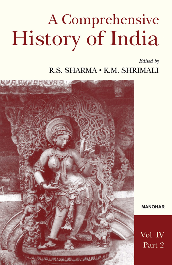 A Comprehensive History of India (Vol IV, Part 2) Paperback RS Sharma (ed) and KM Shrimali (ed)