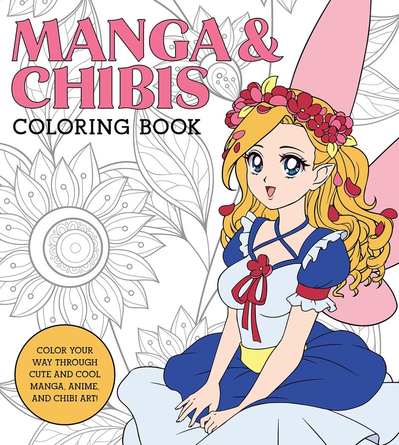 Manga & Chibis Coloring Book: Color Your Way Through Cute and Cool Manga, Anime, and Chibi Art