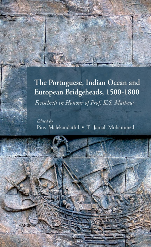 The Portuguese, Indian Ocean and European Bridgeheads, 15001800