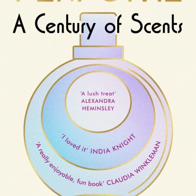 Perfume: A Century of Scents