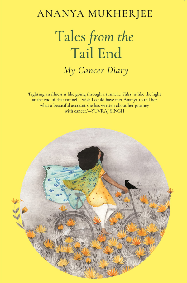 Tales From The Tail End : My Cancer Diary