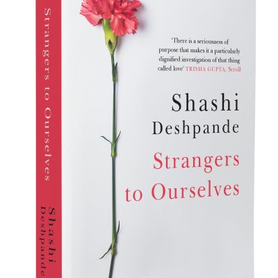 Strangers to Ourselves