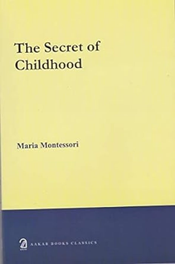 Secret of Childhood (Paperback)