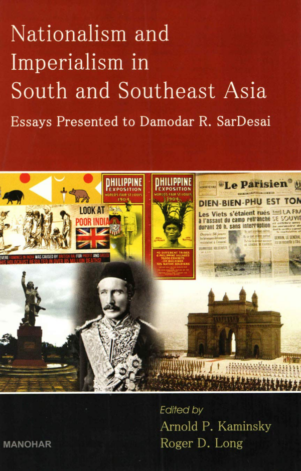 Nationalism and Imperialism in South and Southeast Asia: Essays Presented to Damodar R SarDesai