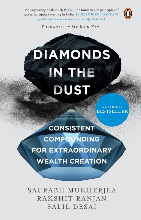 Diamonds in the Dust: Consistent Compounding for Extraordinary Wealth Creation Latest Must Read Book by the Bestselling Author of Coffee Can Investing Self Help, Investme
