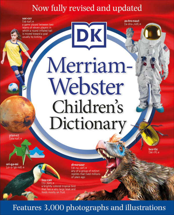 MerriamWebster Children's Dictionary, New Edition: Features 3,000 Photographs and Illustrations