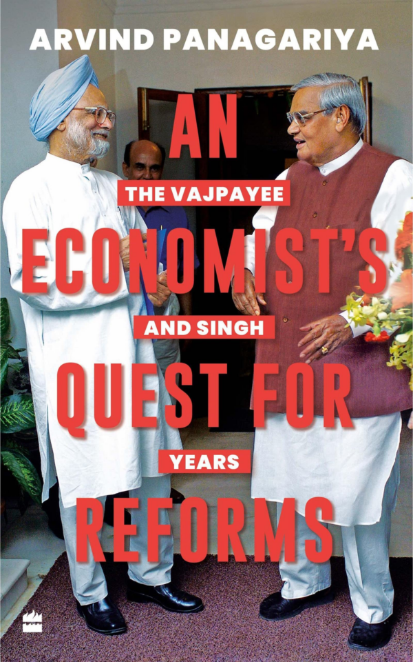 ECONOMIST'S QUEST FOR REFORMS, AN: The Vajpayee and Singh Years