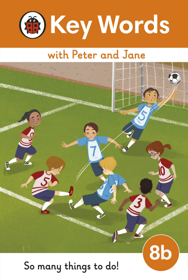 Key Words with Peter and Jane Level 8b So Many Things to Do