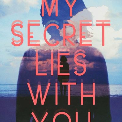 My Secret Lies with You