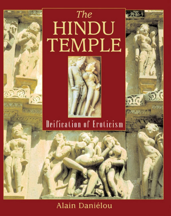 Hindu Temple: Deification of Eroticism