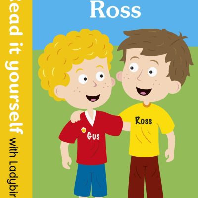 Gus and Ross Read it yourself with Ladybird Level 0: Step 4