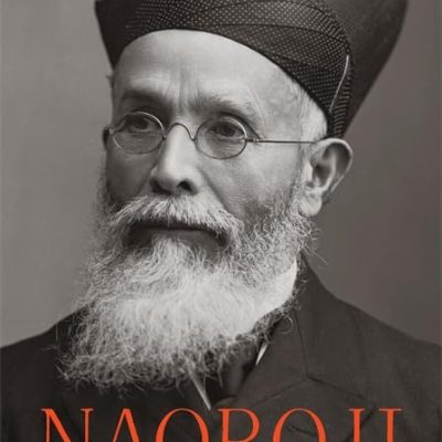 Naoroji Pioneer of Indian Nationalism
