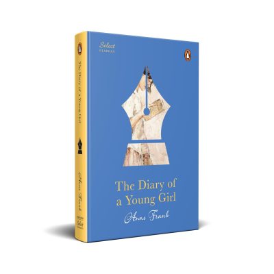 Penguin Select Classics: The Diary Of A Young Girl: (Original, Unabridged Classic, Premium Hardbound Collector's Edition, Ideal for Gifting)